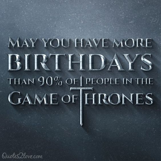 Game of thrones birthday meme
