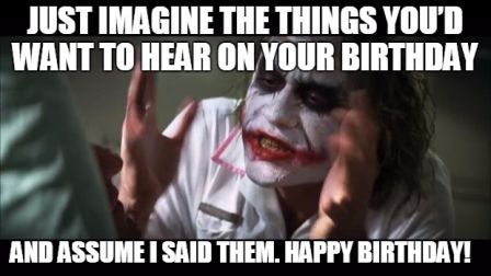 Funny Happy Birthday Meme