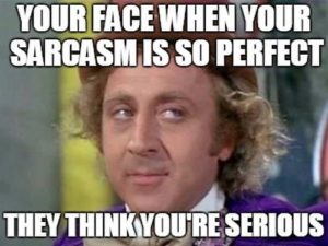 Sarcastic Meme - Sarcastic Jokes [All Time Best Sarcasm Lines]