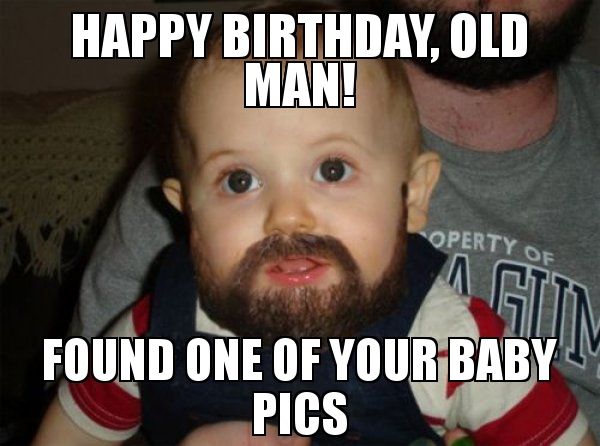 Old Man Birthday Memes - Happy Birthday Memes Of Old Man & Images