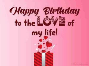 Birthday Wishes For Lover In English - Romantic Birthday Wishes