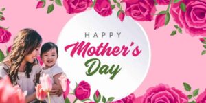 200+ Happy Mother's Day Instagram Caption For Your Mom