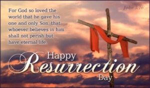 Resurrection Day Wishes: Blessings for This Holy Holiday