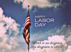 Happy Labor Day Inspirational Quotes (Updated 2022)