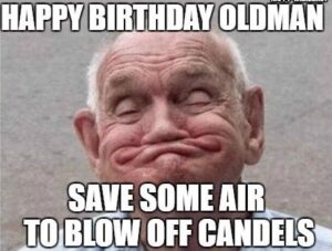 Old Man Birthday Memes: Funny Wishes For Old Man Birthday – EveryWishes:  Free Wishes, Greeting cards, Holiday, Birthday Wishes