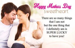 Happy Mother's Day Quotes for Wife From Husband 2022