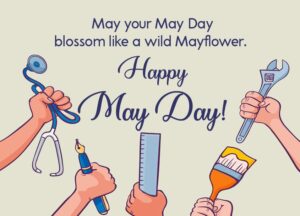 May Day Wishes, Messages & Greetings For 2022