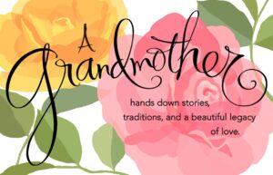 Mother's Day Wishes, Messages, Quotes for Grandmother