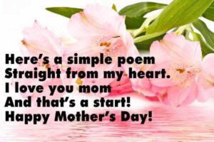 Beautiful Short Mother's Day Poems For Your Mom (2022)