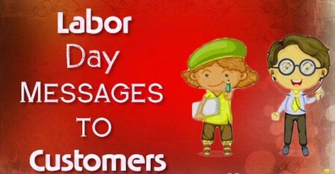 Happy Labor Day Messages to Customers